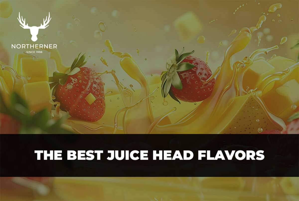 Best Juice Head Flavors - Buy the Best Juice Head Flavors on Northerner!