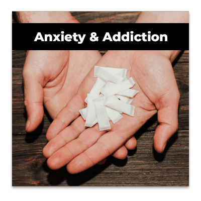 Anxiety & nicotine addiction